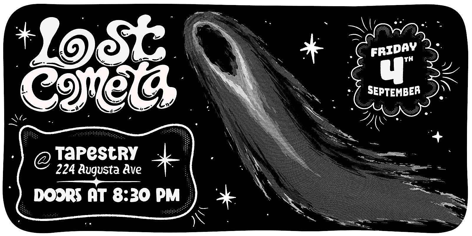 Lost Cometa Debut show