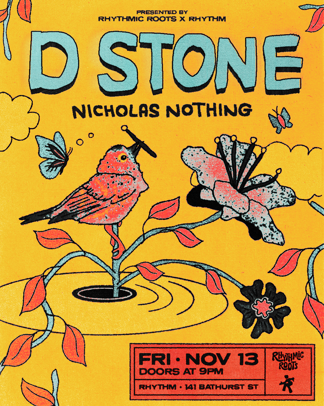 Rhythmic Roots x Rhythm present: D Stone with Nicholas Nothing