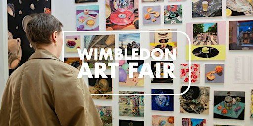 Wimbledon Art Fair: 5 - 8 November 2026 (Free Entry)