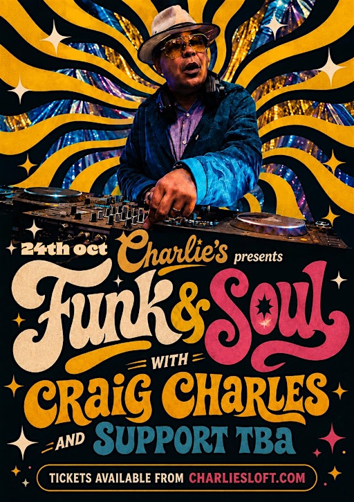 Charlies presents Craig Charles Funk & Soul Special