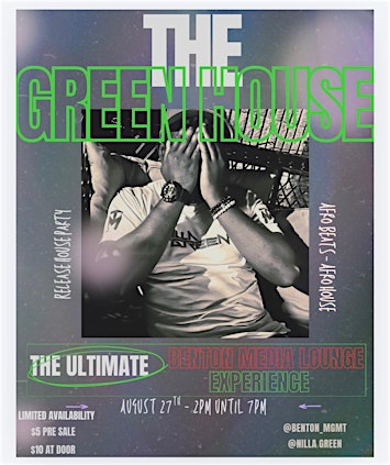 The Green House Party