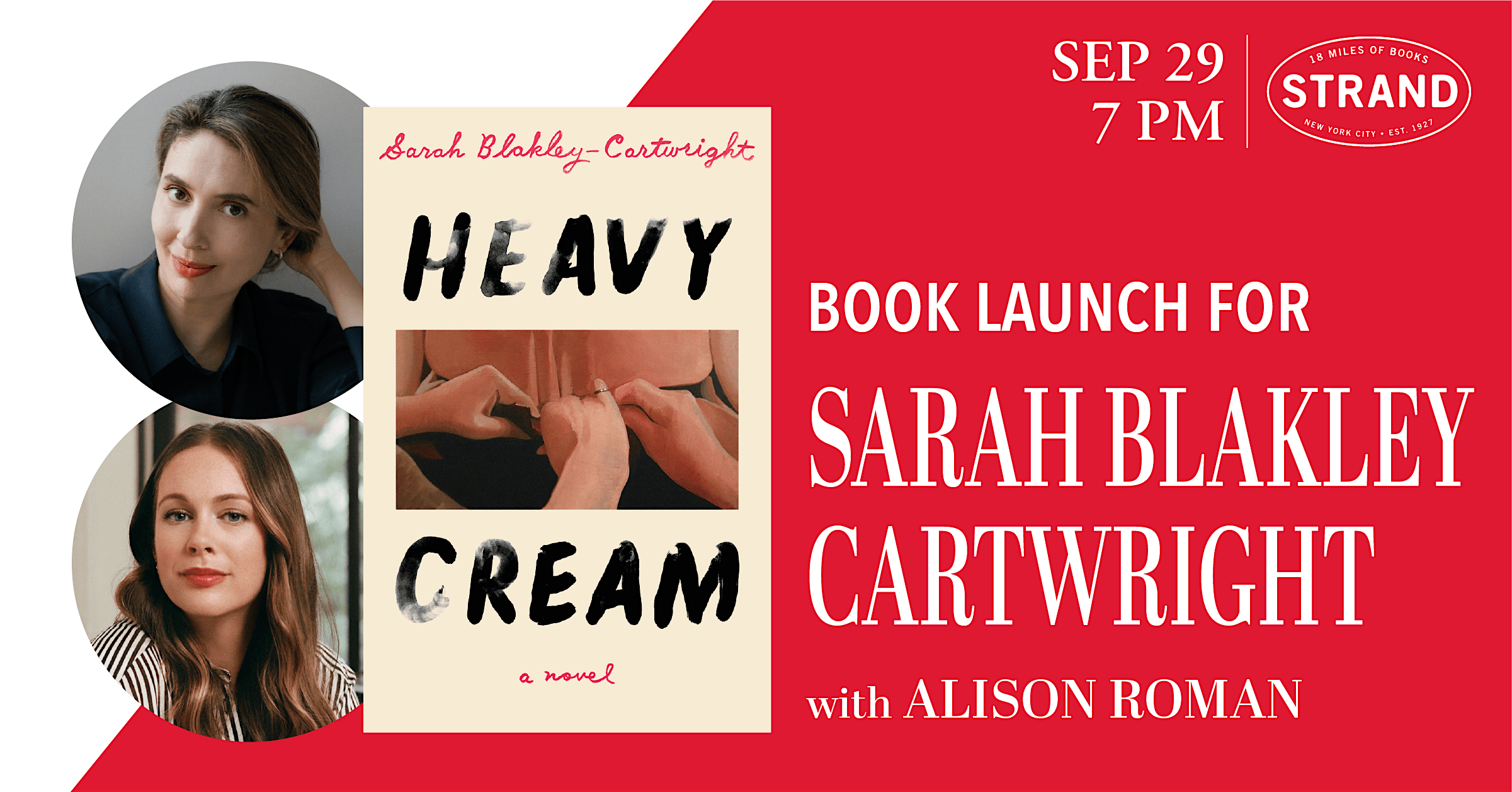 Sarah Blakley Cartwright + Alison Roman: Heavy Cream