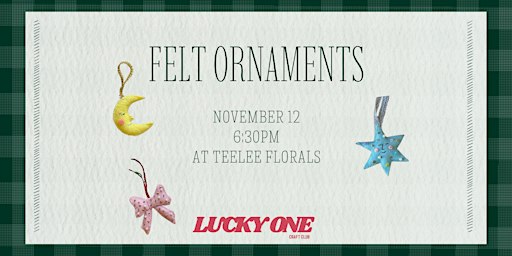 Felt Ornament Workshop