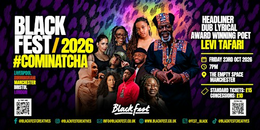 BlackFest 2026: Spoken Word Poetry Manchester ft. Levi Tafari