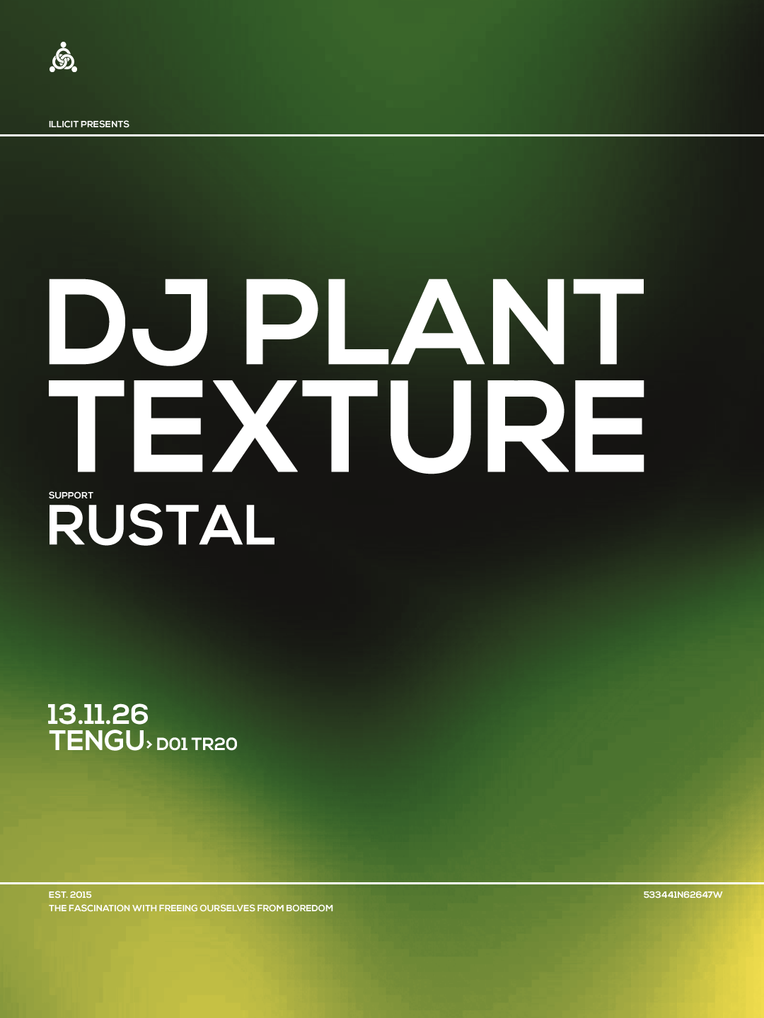illicit: DJ Plant Texture