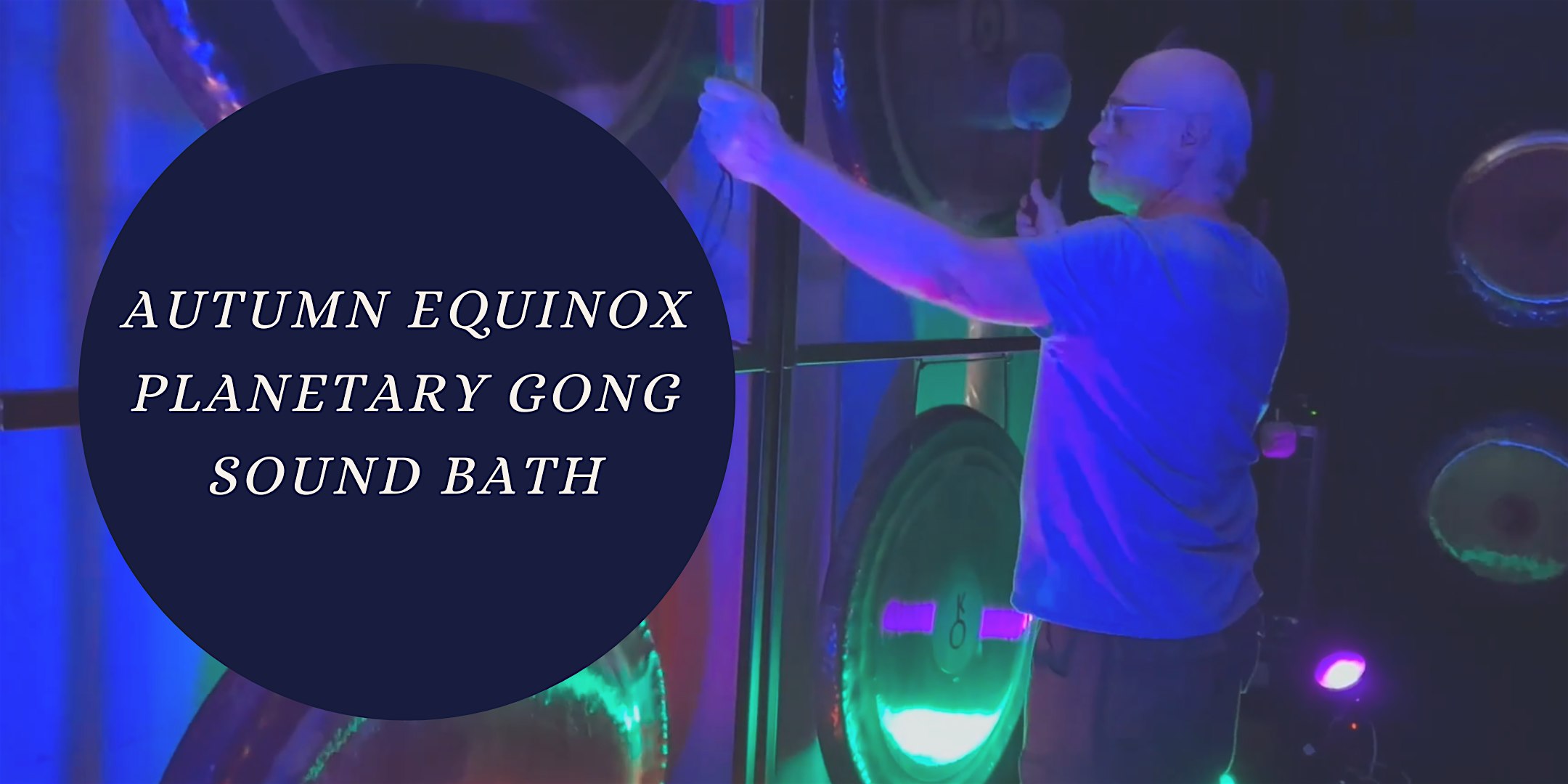 Autumn Equinox Planetary Gong Sound Bath