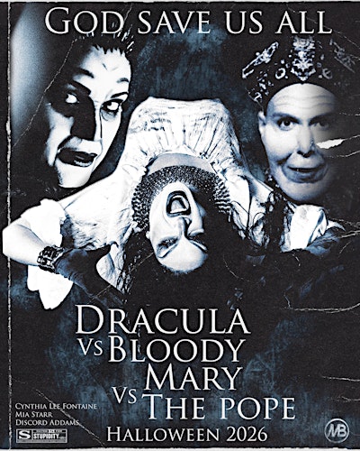 The Pope vs Bloody Mary vs Dracula