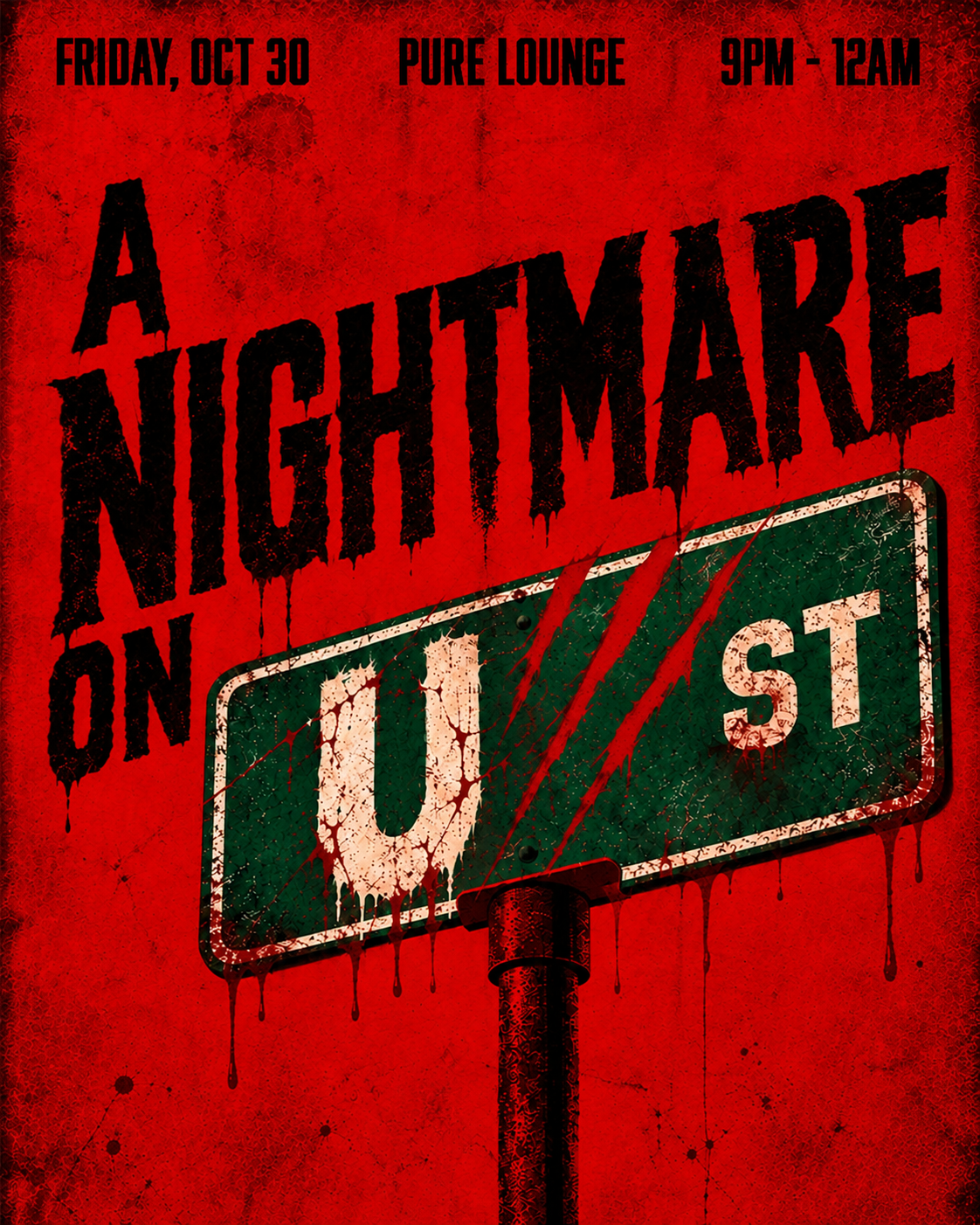 A Nightmare On U Street @Pure Lounge