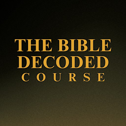 The Bible Decoded | 4-Week Bible Course