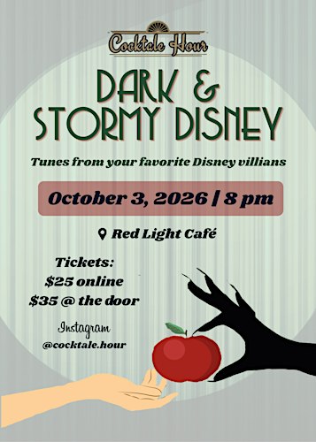 Dark & Stormy Disney: A Musical Cabaret!