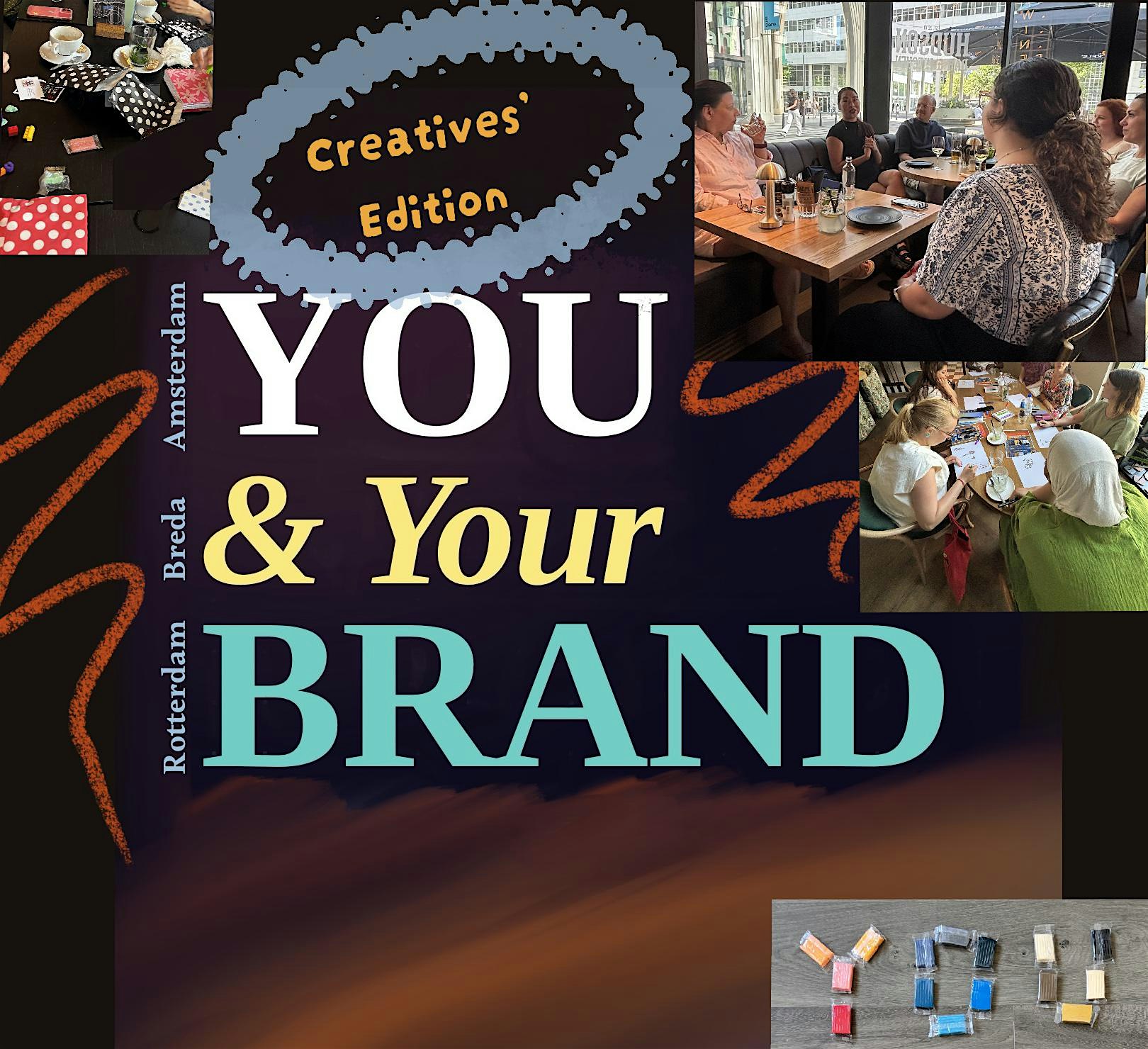 You and Your Brand: Creatives' Edition - Amsterdam