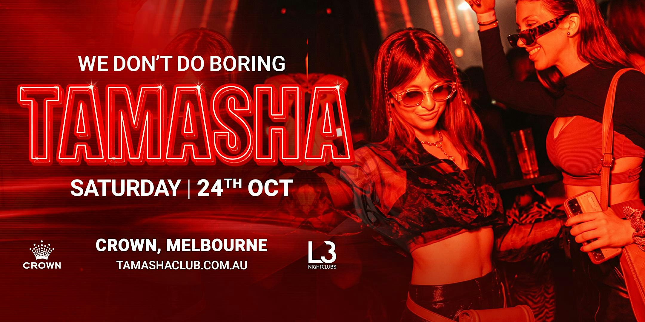 TAMASHA at Crown, Melbourne