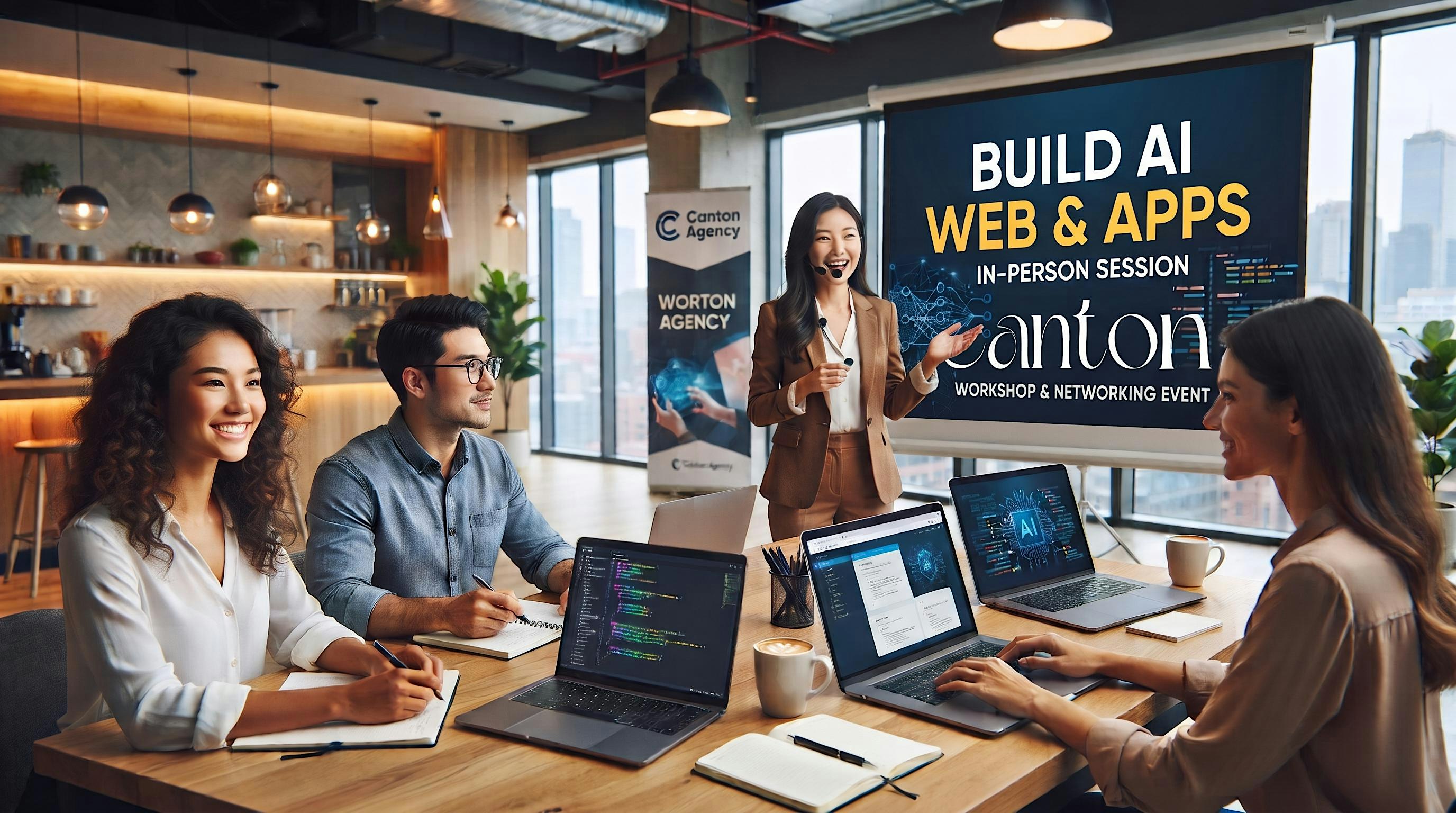 Build AI Web & Apps l In-person session l Canton Agency
