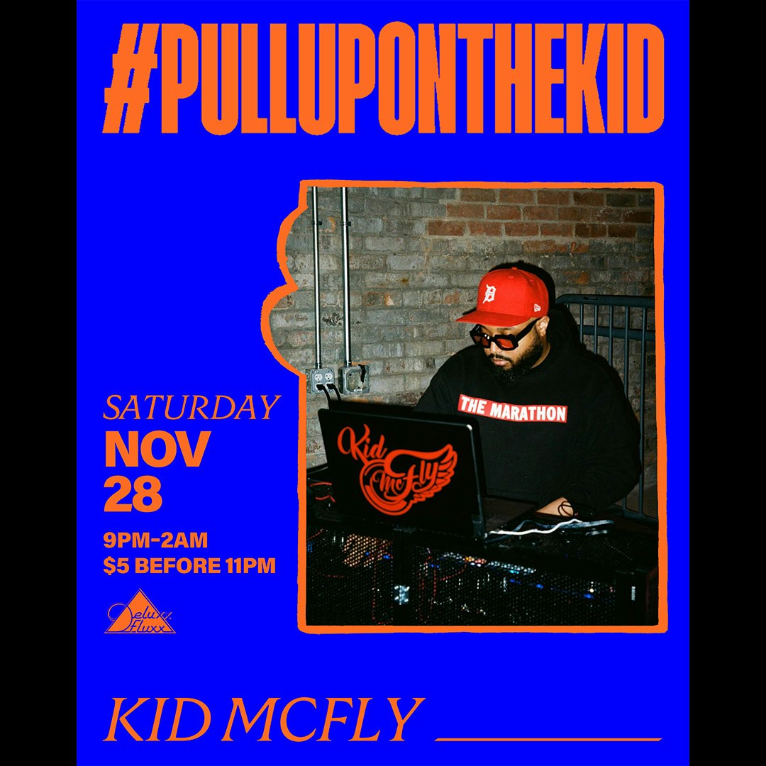 #PullUpOnTheKid w/ KID MCFLY