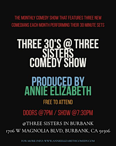 Three 30's at Three Sisters Stand up Comedy Show