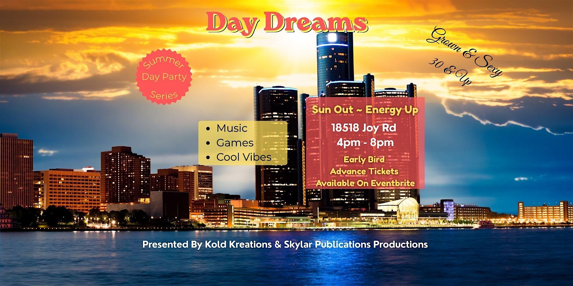 Day Dreams