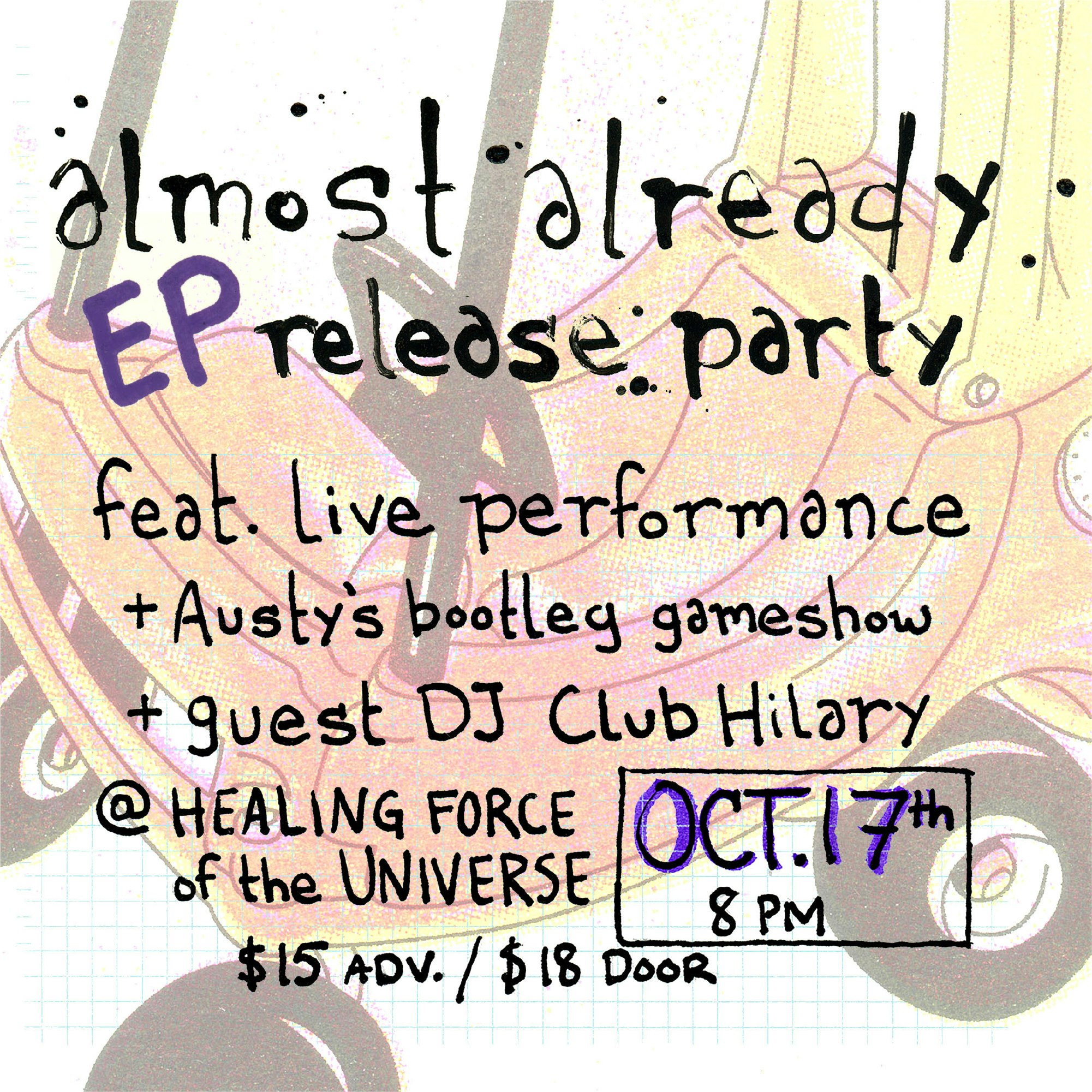 Almost Already w Austy's Gameshow + DJ Club Hilary