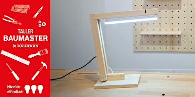 #BAUMASTER Barcelona| Taller Creativo| Crea flexo de madera con LED