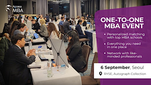Global Leadership Awaits: Access MBA In-Person Event Returns to Seoul