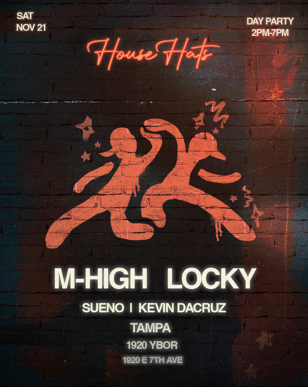 House Hats presents: M-High + Locky