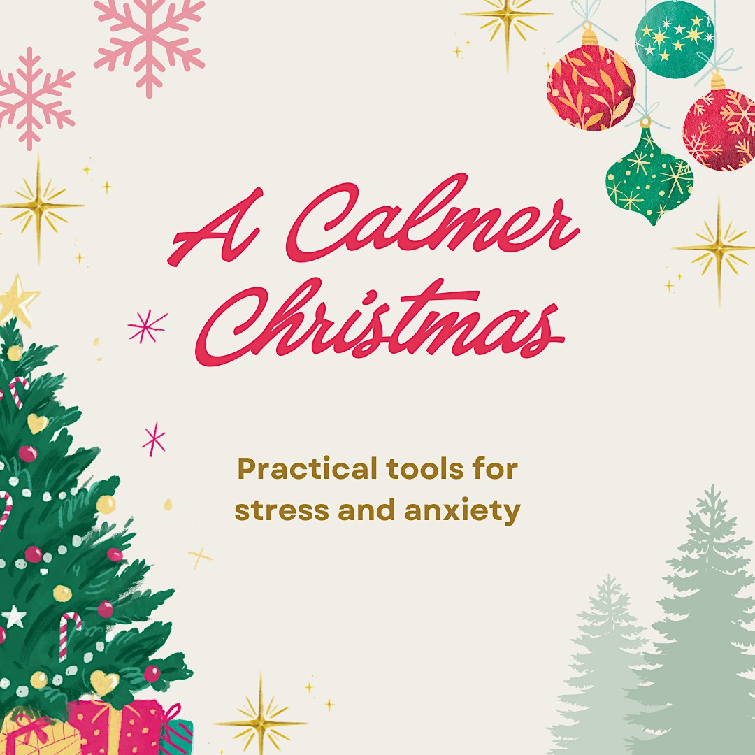 How To Have A Calmer Christmas