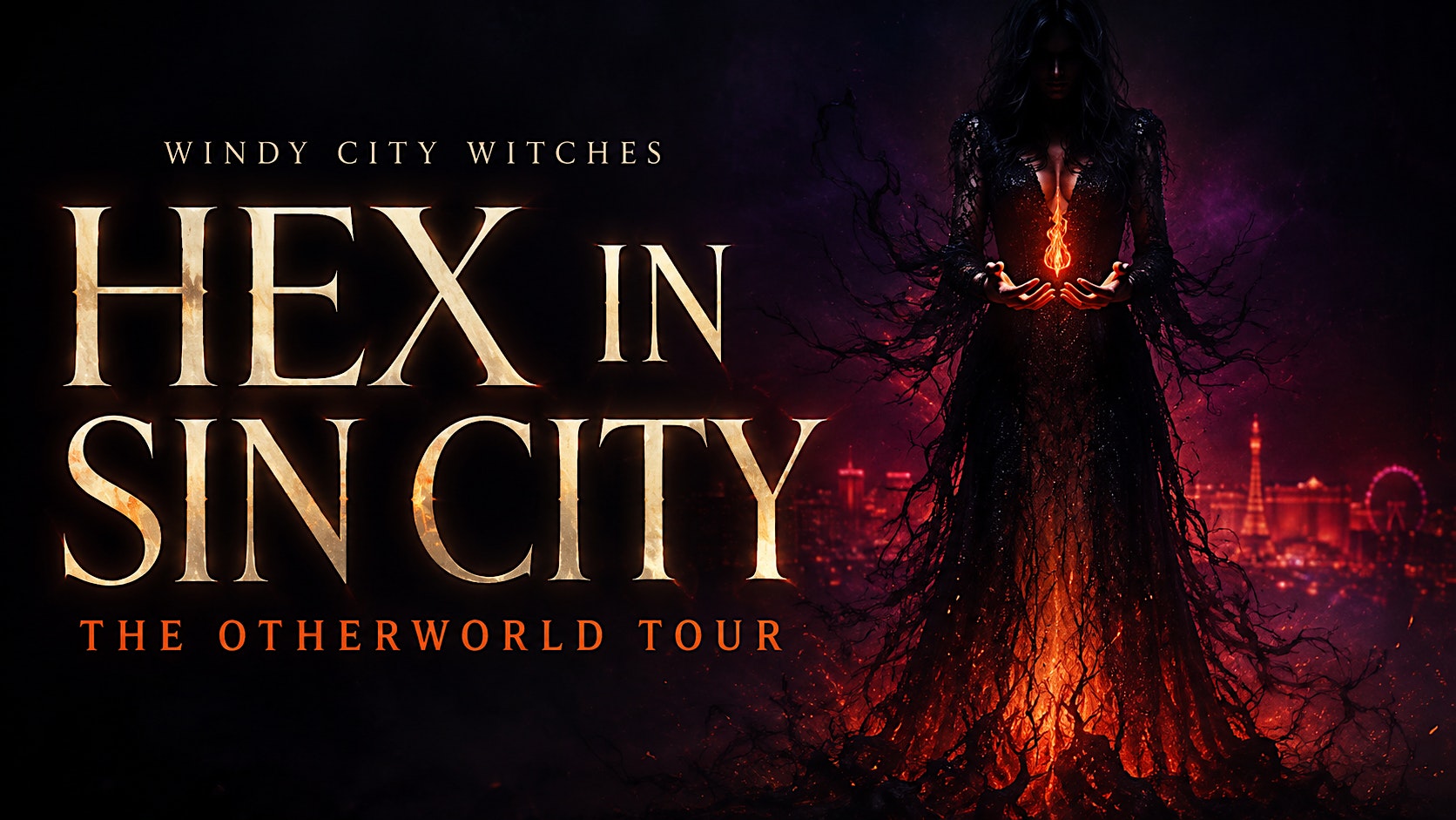 HEX IN SIN CITY The Windy City Witches’ Otherworld Tour