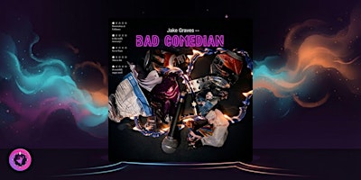 Bad Comedian