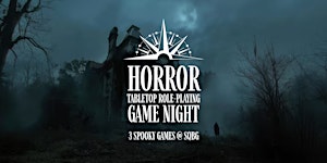 Horror TTRPG Game Night @ SQBG