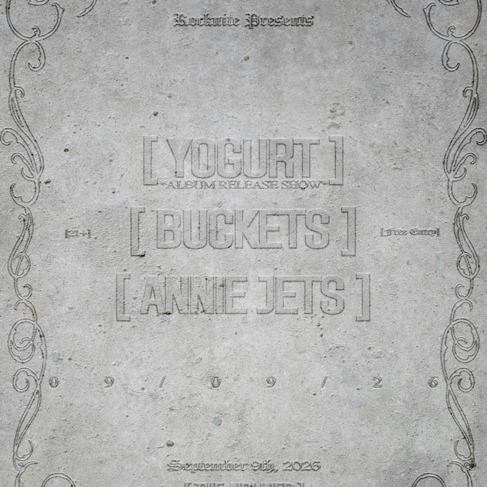 rocknite.la w/ yogurt, buckets + annie jets