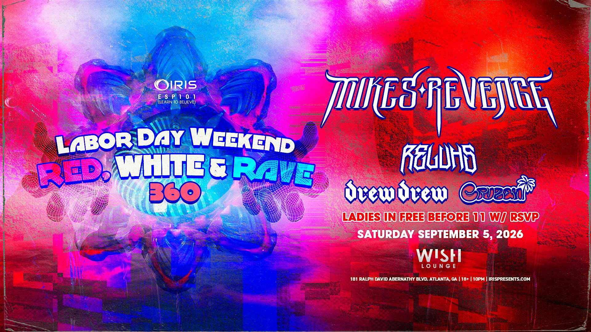 Iris Presents: Red White & Rave w/ Mikes Revenge @ Wish Lounge | Sept 5th!