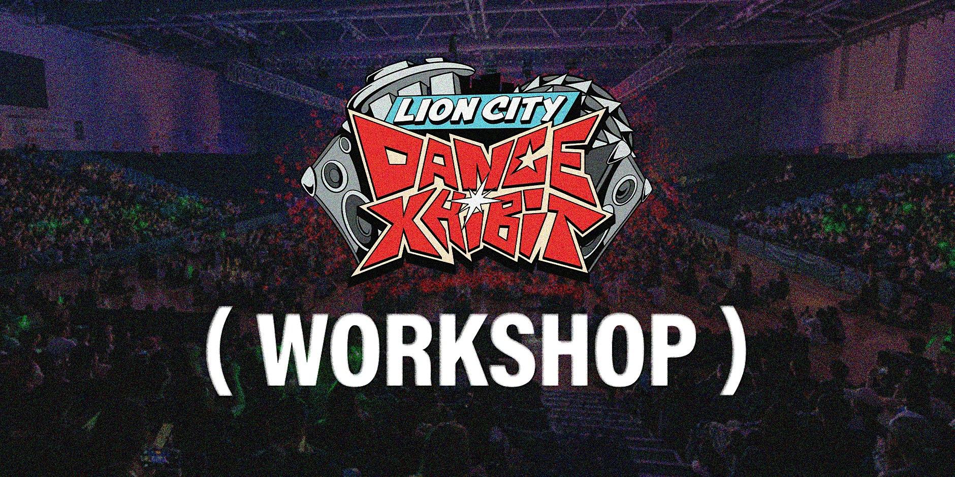 LION CITY DANCE XHIBIT 2026 WORKSHOPS
