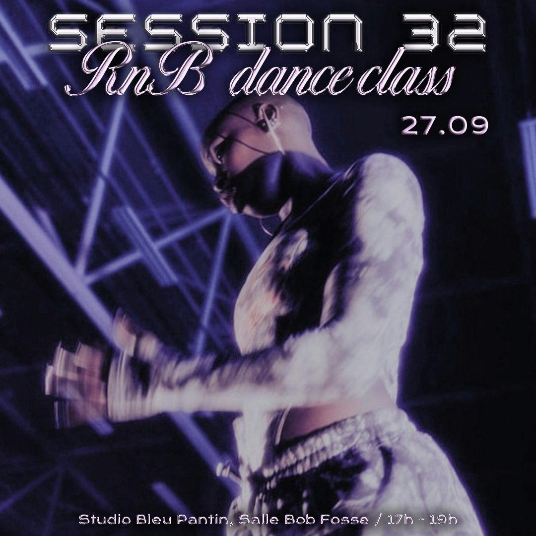 Session 32 R&B Dance Class Season 2
