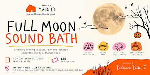 Halloween Full Moon Sound Bath at Maggie's Oldham