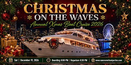 Christmas on the Waves | Annual Xmas Boat Cruise 2026