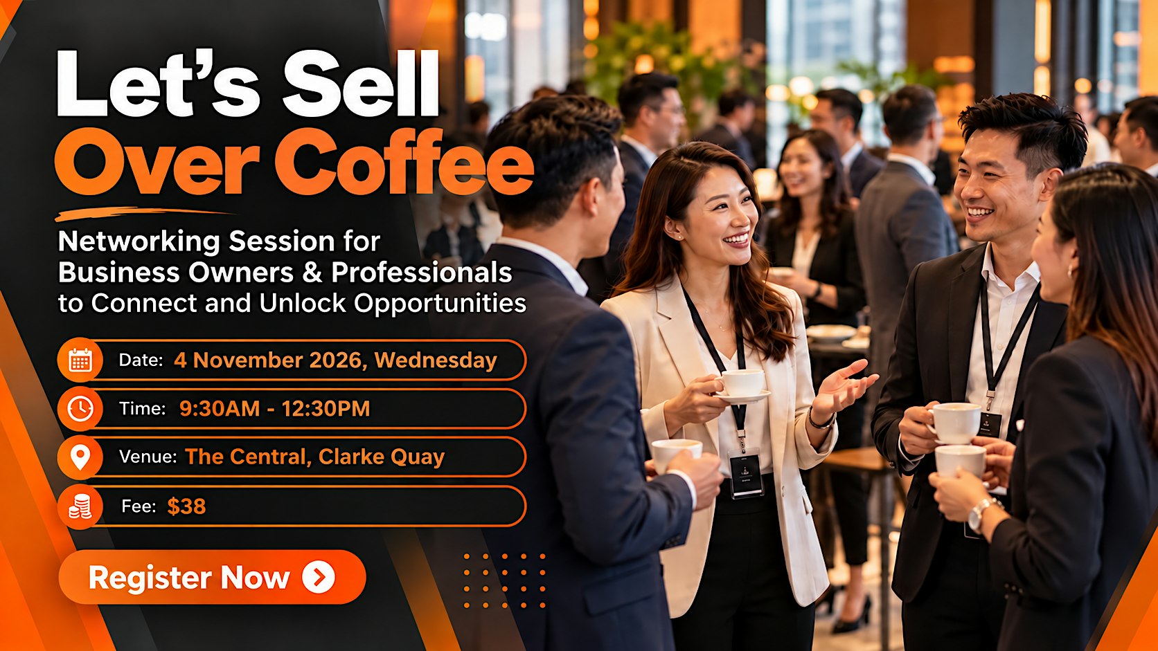 Let's Sell Over Coffee - Singapore Most Unique & Effective Networking Event