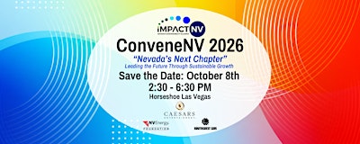 ConveneNV 2026 "Nevada's Next Chapter"