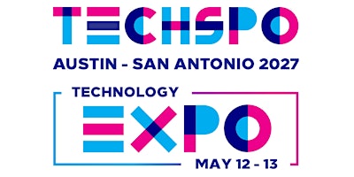 TECHSPO Austin 2027 Technology Expo (Internet ~ AdTech ~ MarTech)