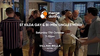 St Kilda Gay & Bi-Men Singles Mixer | Village Belle | Saturday 17th October