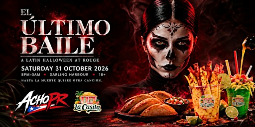 EL ÚLTIMO BAILE — A Latin Halloween at Rouge, Darling Harbour