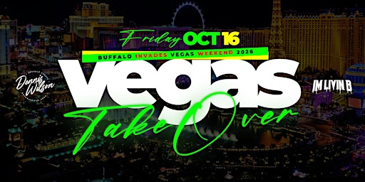 Vegas Weekend: Vegas Takeover
