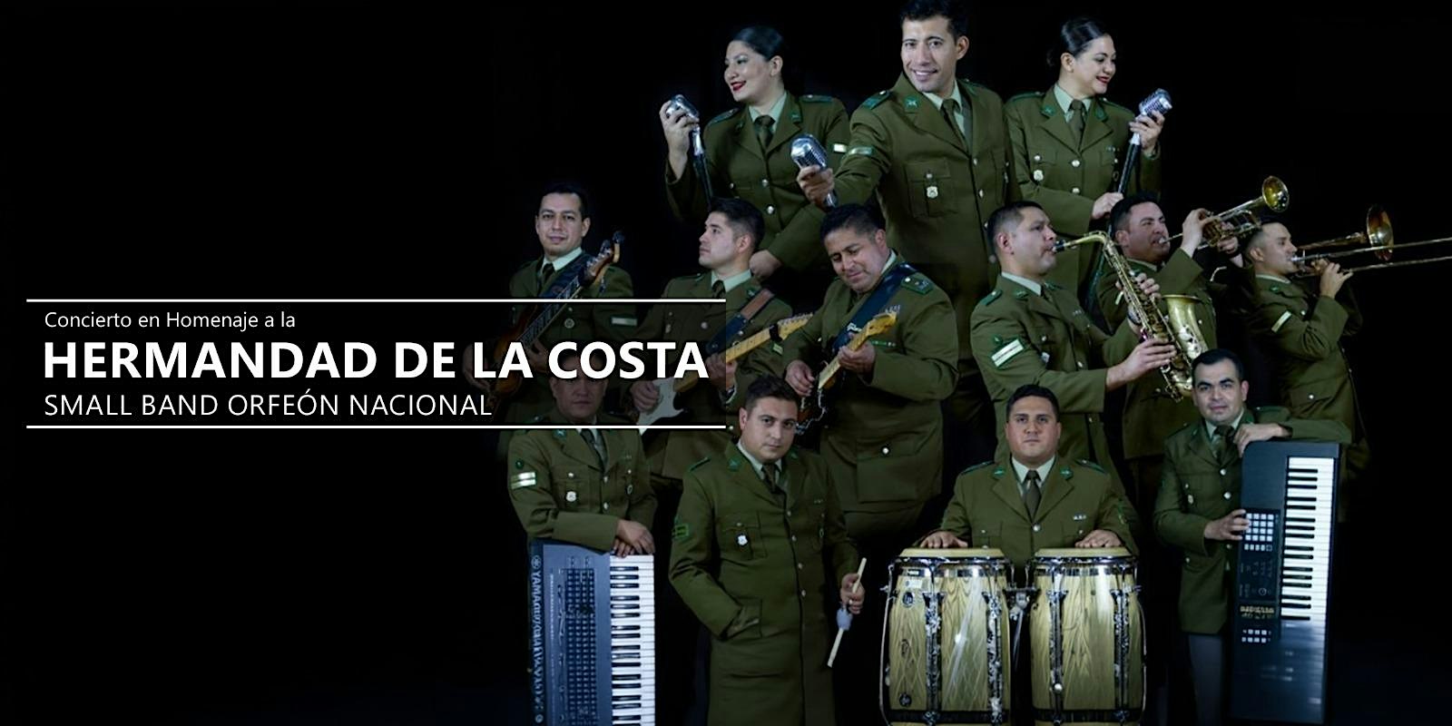 Concierto Homenaje a la Hermandad de la Costa - Small Band Orfeón Nacional