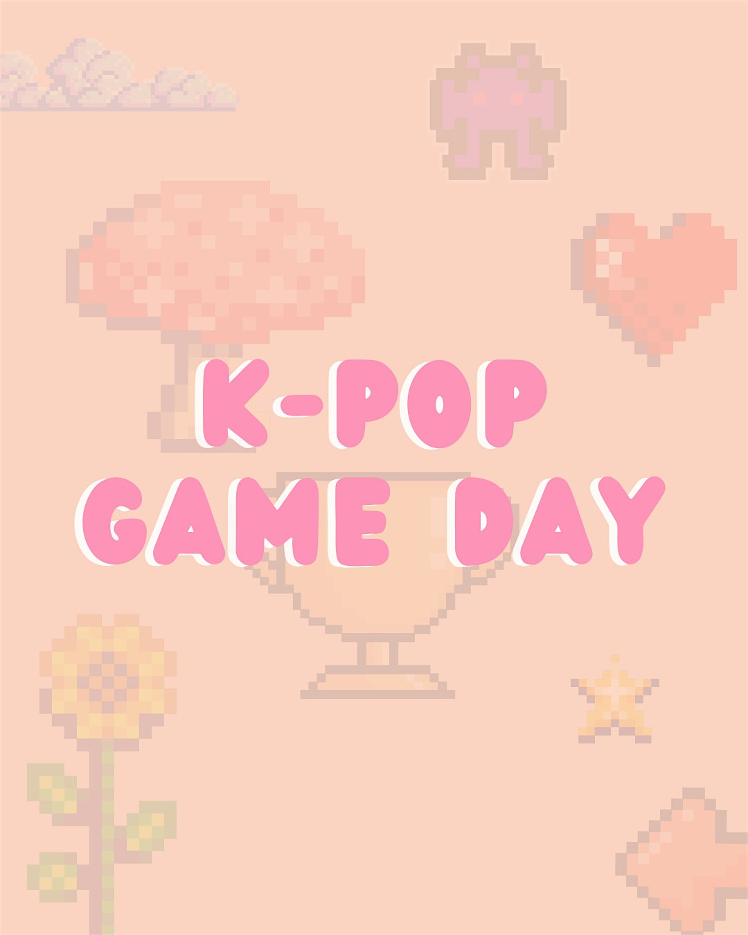 K-Pop Game Day