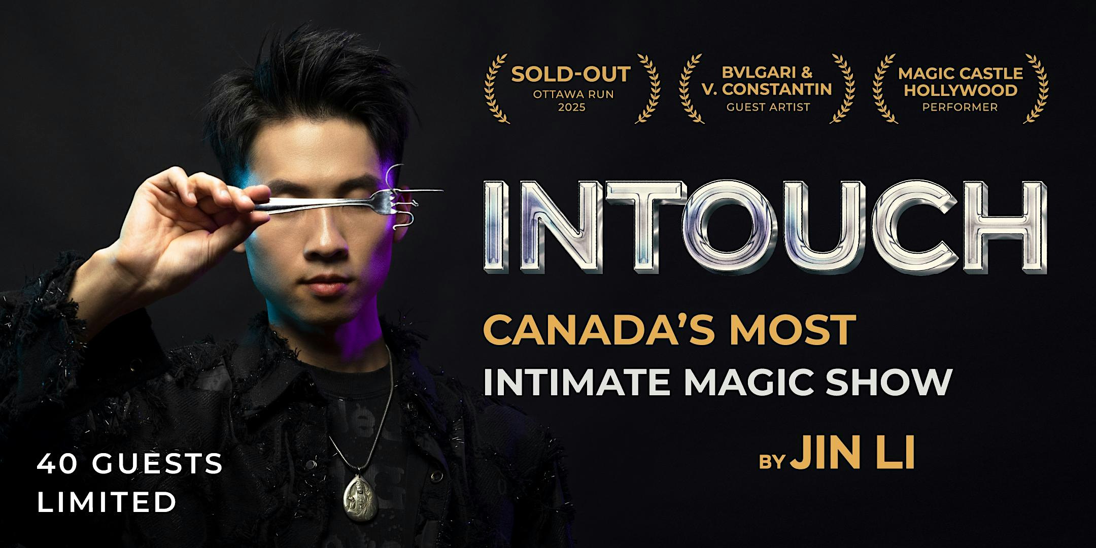 InTouch: Immersive Close-Up Magic Show