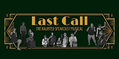 Last Call: The Haunted Speakeasy Improv Musical