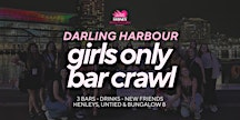 Girls Only Darling Harbour Bar Crawl | Sydney Working Holiday Girls
