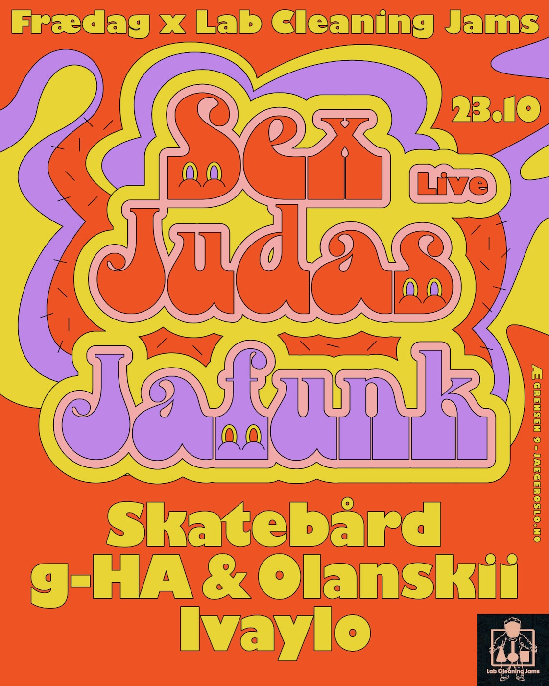 Frædag x LCJ: Jafunk + Sex Judas + Skatebård + G-HA & Olanskii + Ivaylo