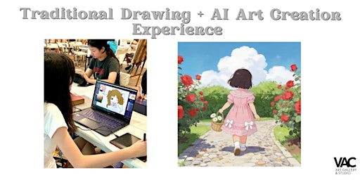 Traditional Drawing + AI Art Creation Art Workshop 传统手绘&AI绘画工作坊 (Fri.周五)