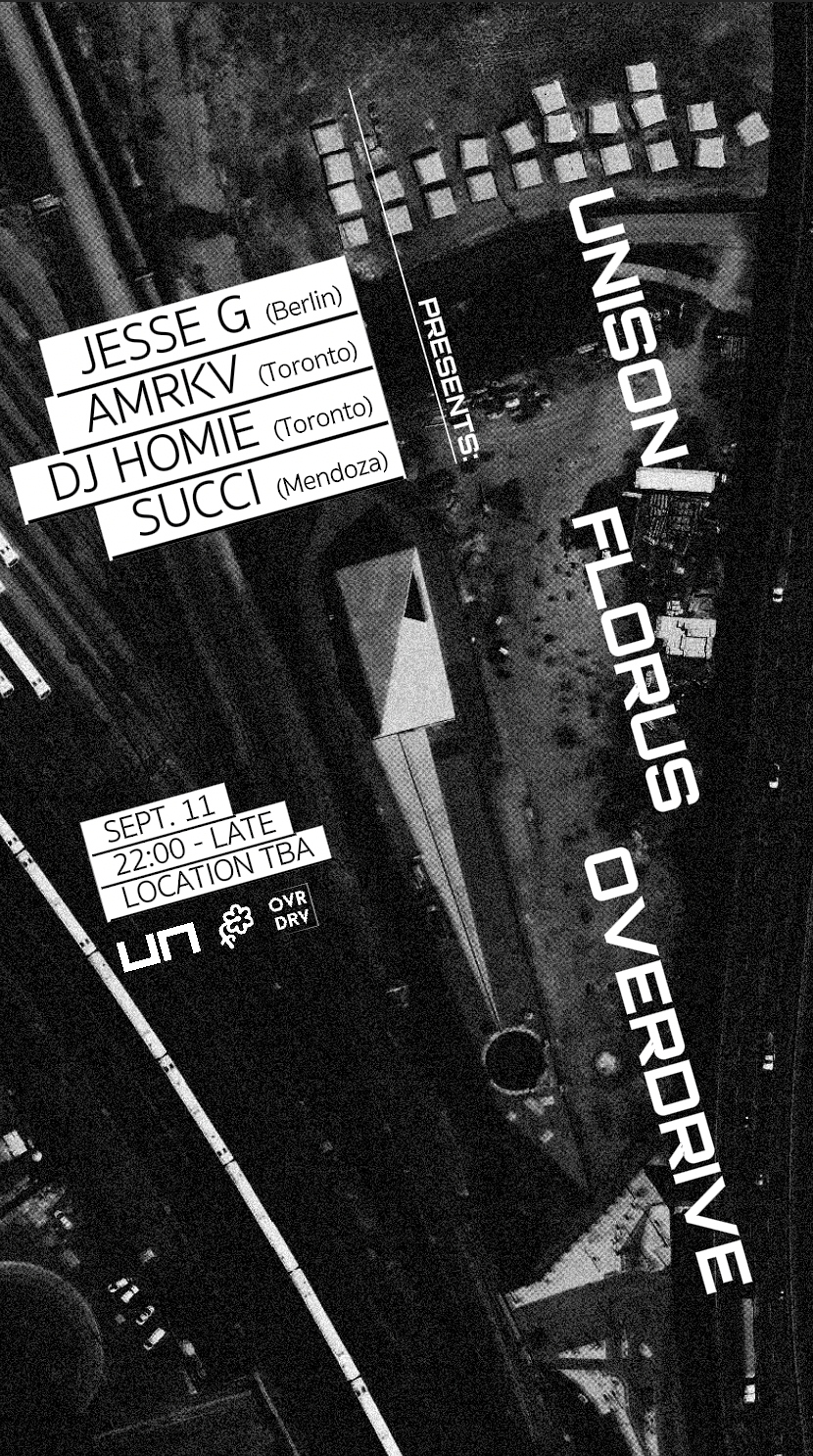 Unison X FLORUS X OVERDRIVE: JESSE G