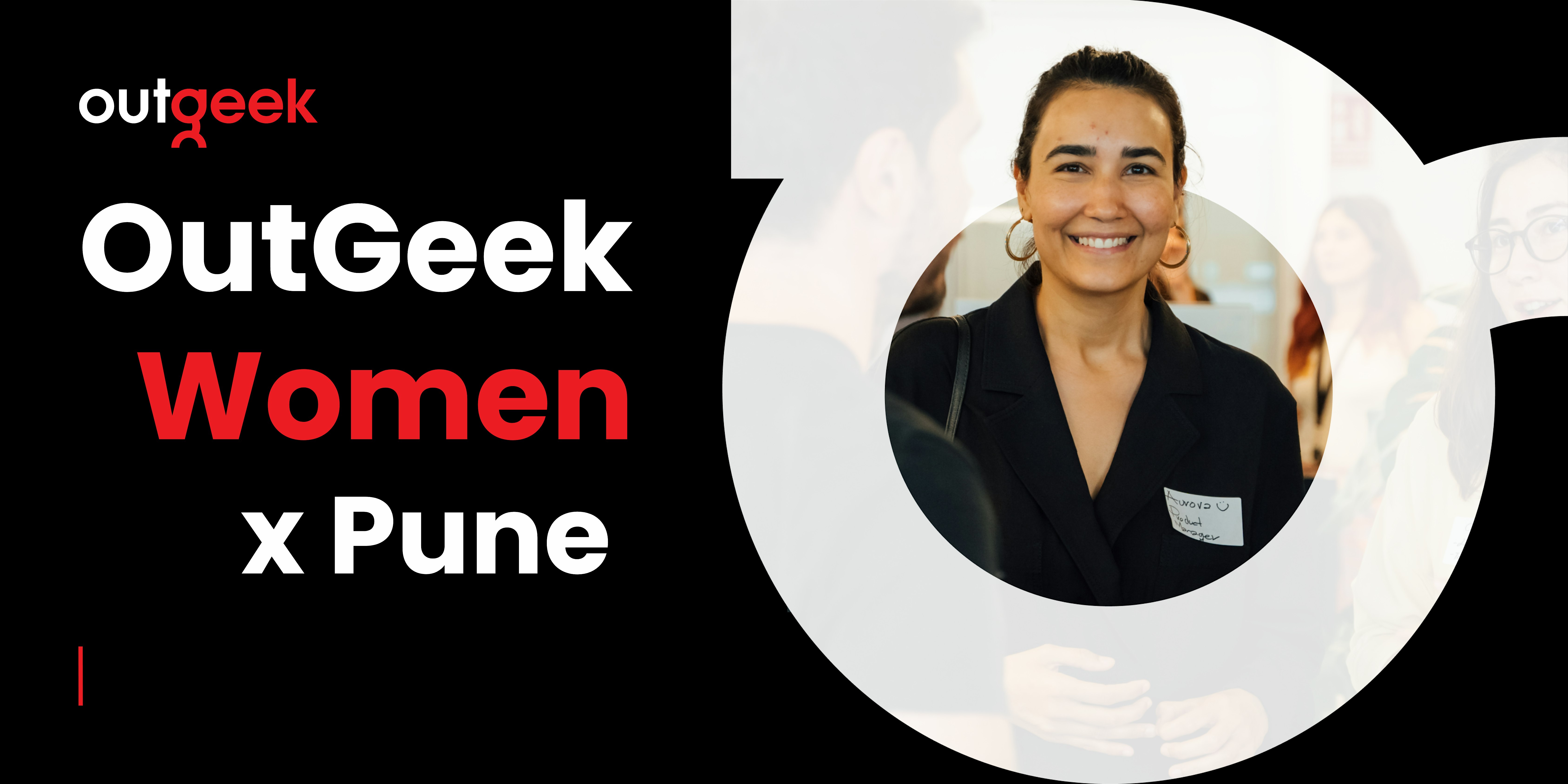 Women in Tech Pune - OutGeekWomen