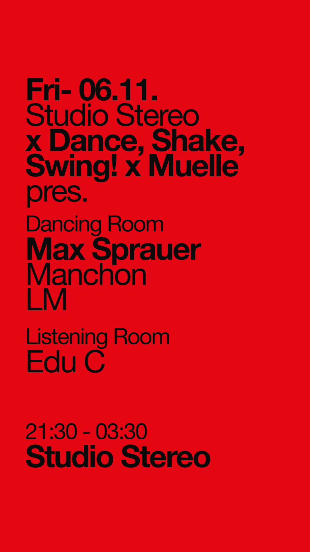 Studio Stereo x DSS! x Muelle pres. Max Sprauer